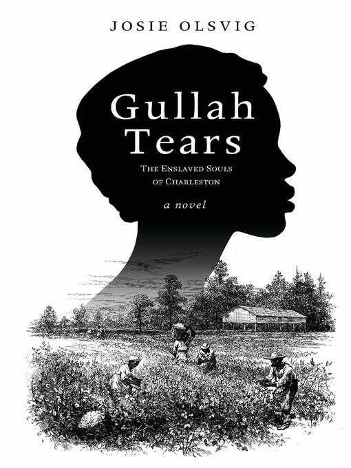 Title details for Gullah Tears by Josie Olsvig - Available